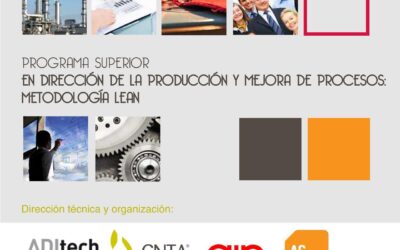 2ª  EDICIÓN: Programa Superior en Dirección de la Producción y Mejora de Procesos: Metodología Lean