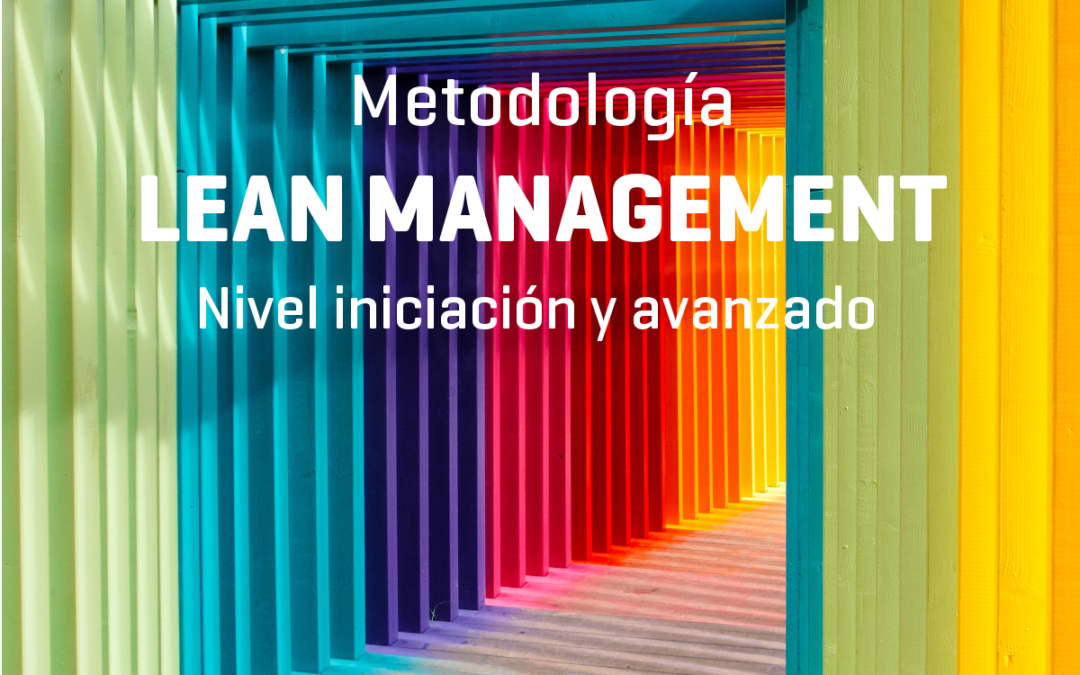 Finaliza el curso «Cómo implantar un sistema de mejora continua basado en Lean» de Cámara Zaragoza